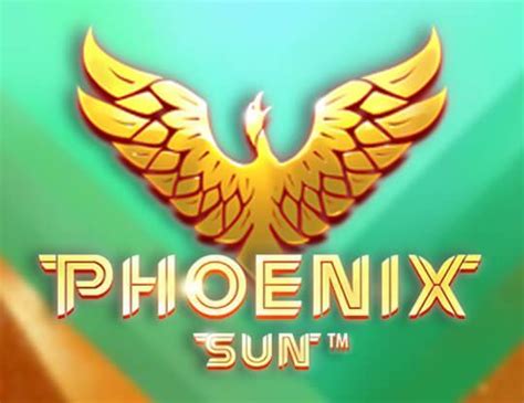 Phoenix Sun Demo .